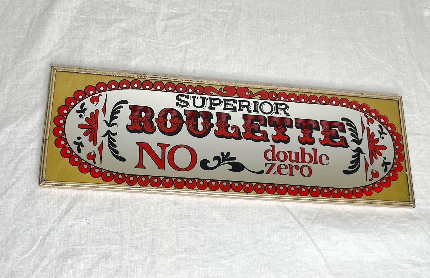 Vintage Superior Roulette - NO Double Zero - Mirrored Sign