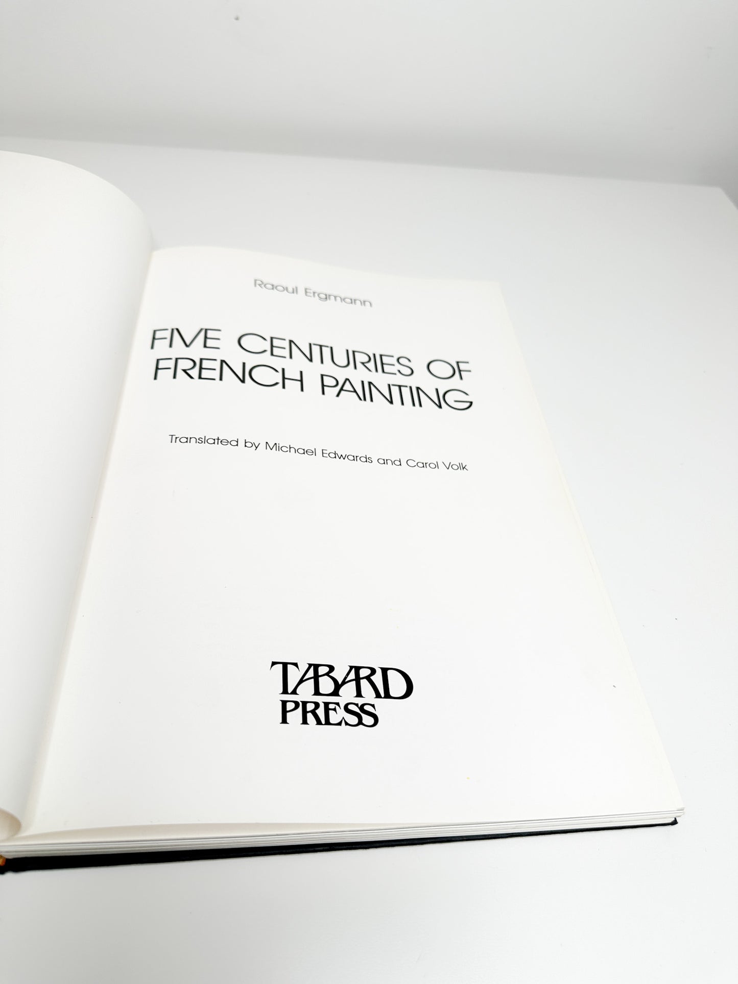 Five Centuries of French Painting by Raoul Ergmann | Coffee Table Art Books | French Art Book