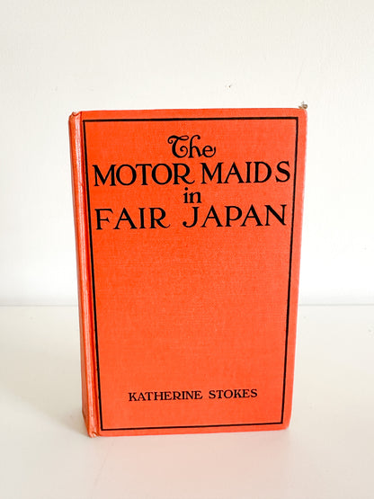 The Motor Maids in Fair Japan by Katherine Stokes , 1930 | Vintage 1930s Book